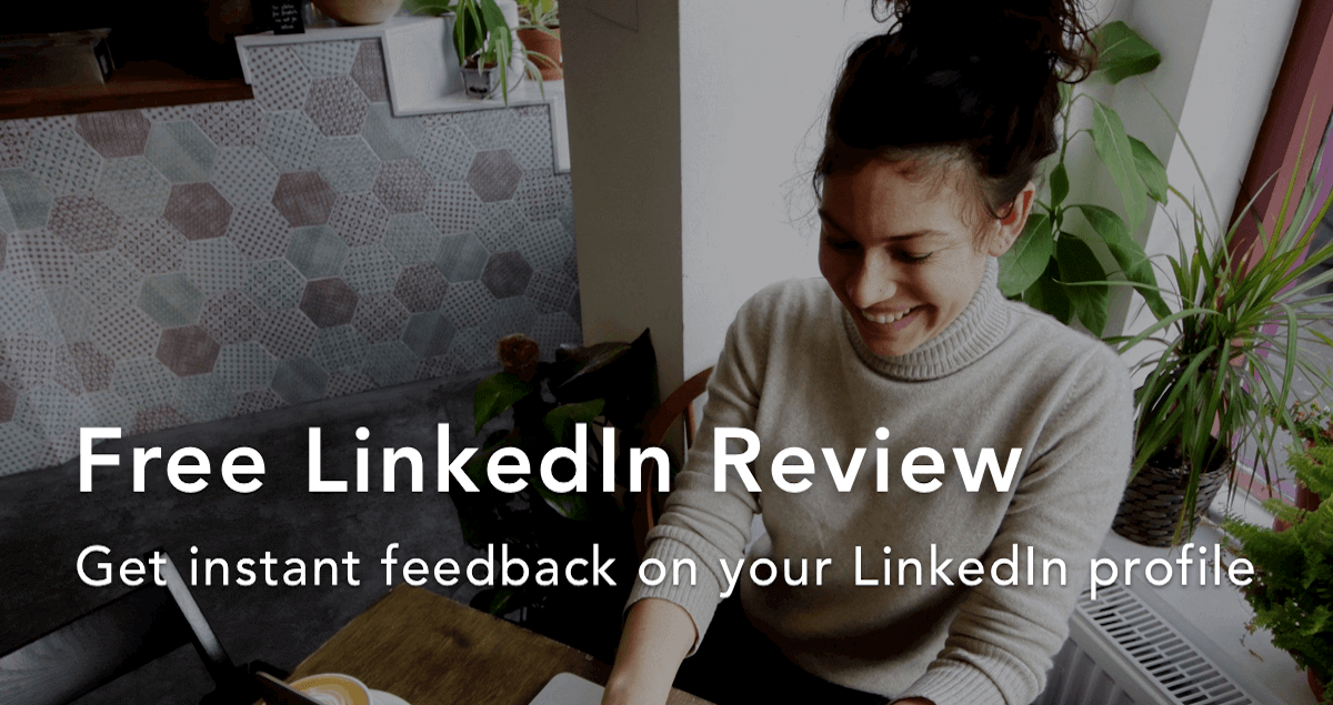 Free LinkedIn Profile Review powered by AI - Resume Worded