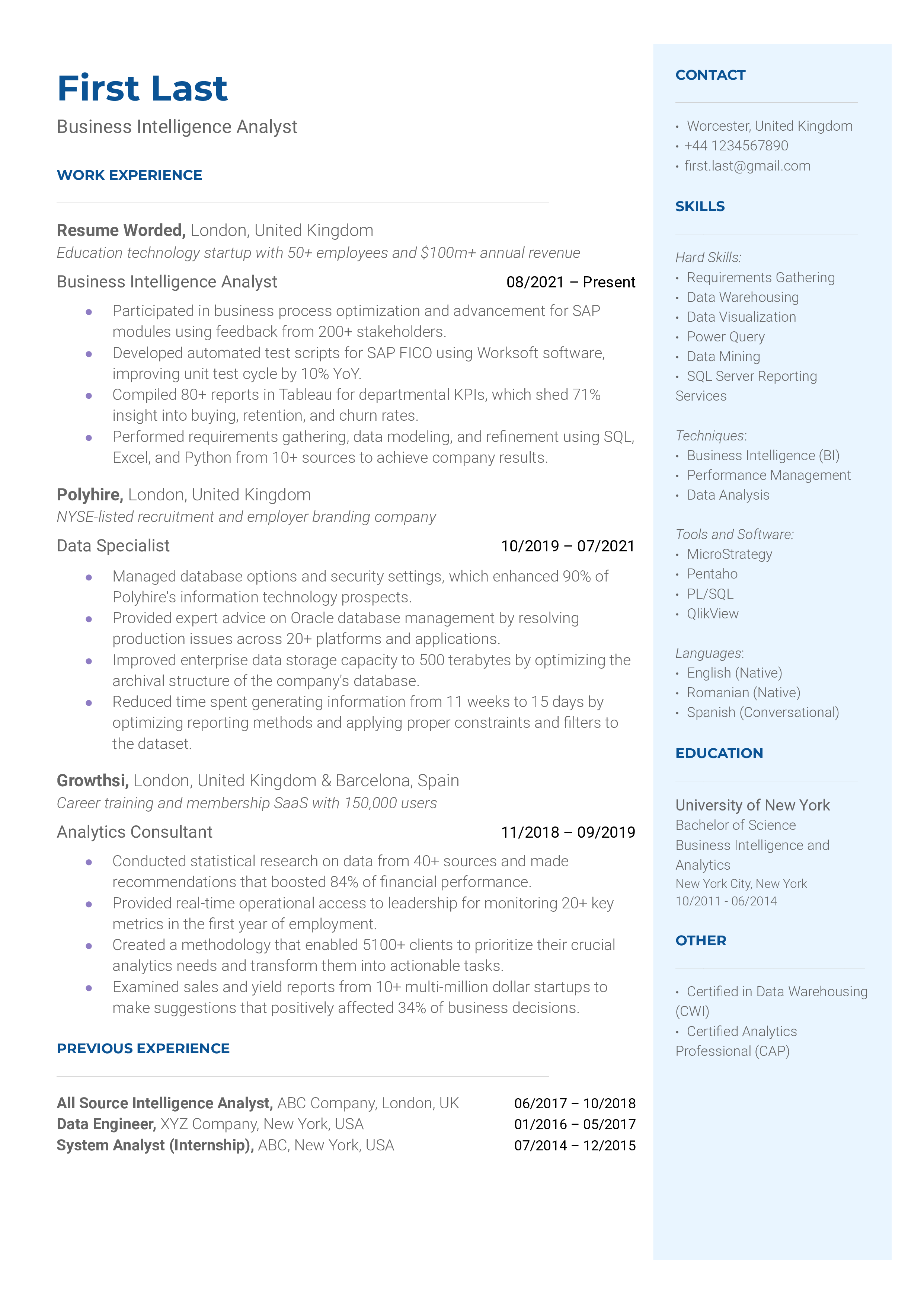 A Business Intelligence Analyst resume emphasizing experience in analyzing data, creating reports, and providing insights to support informed decision-making processes, utilizing advanced BI tools and techniques