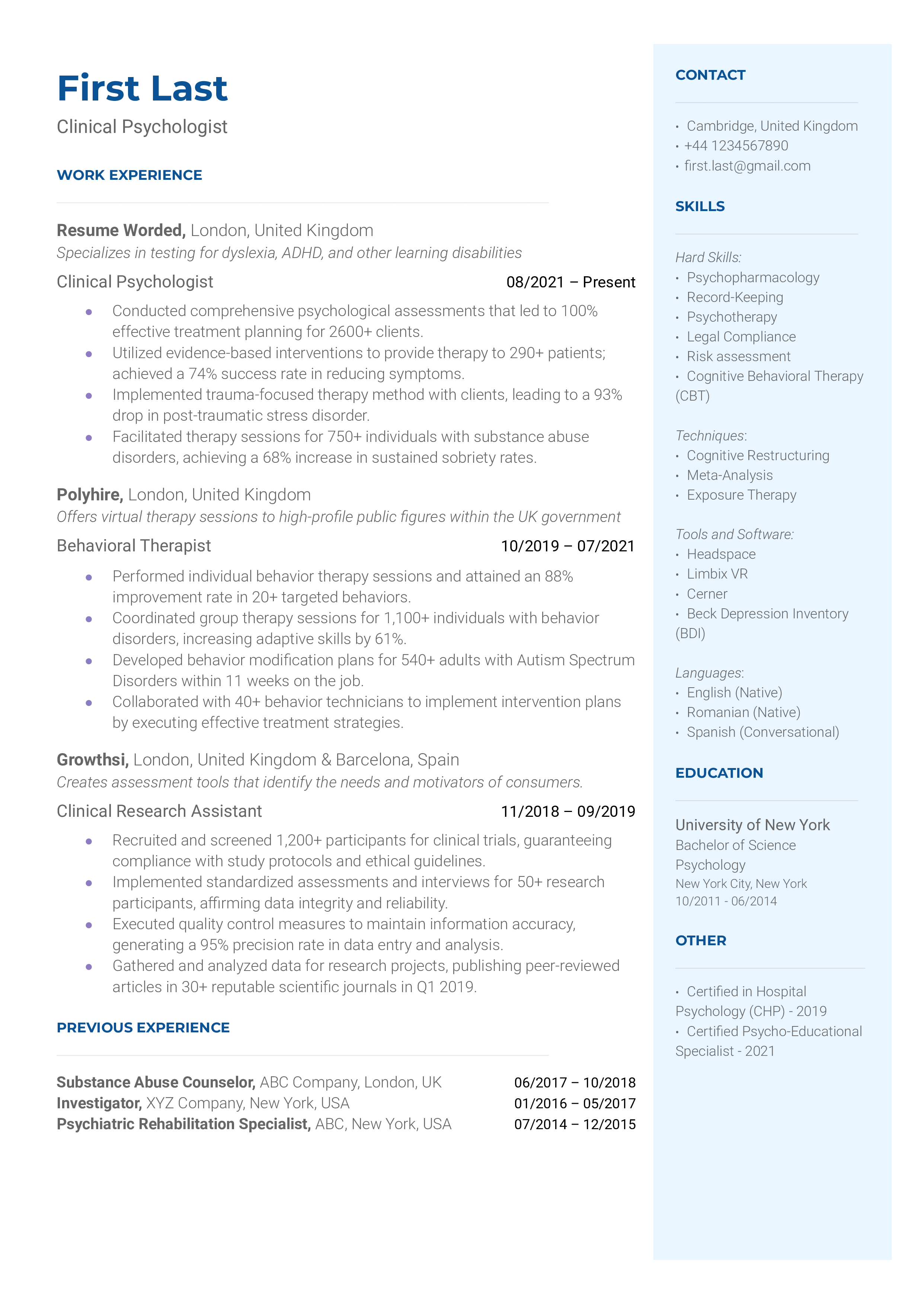 A well-detailed resume showcasing the qualifications and experience of a clinical psychologist.