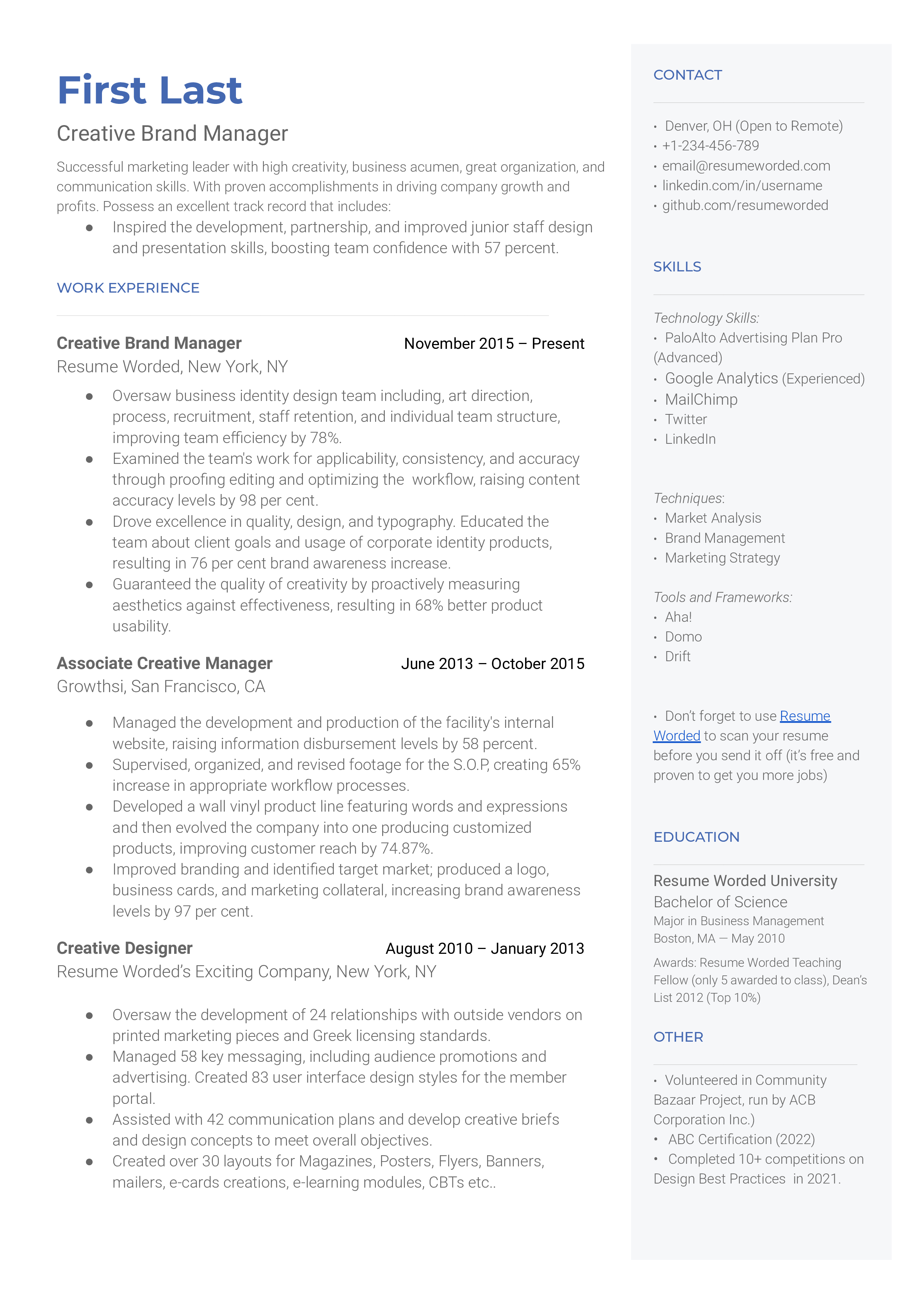 A resume for a creative brand manager with a BSN in business, and experience as a creative designer and associate creative manager.