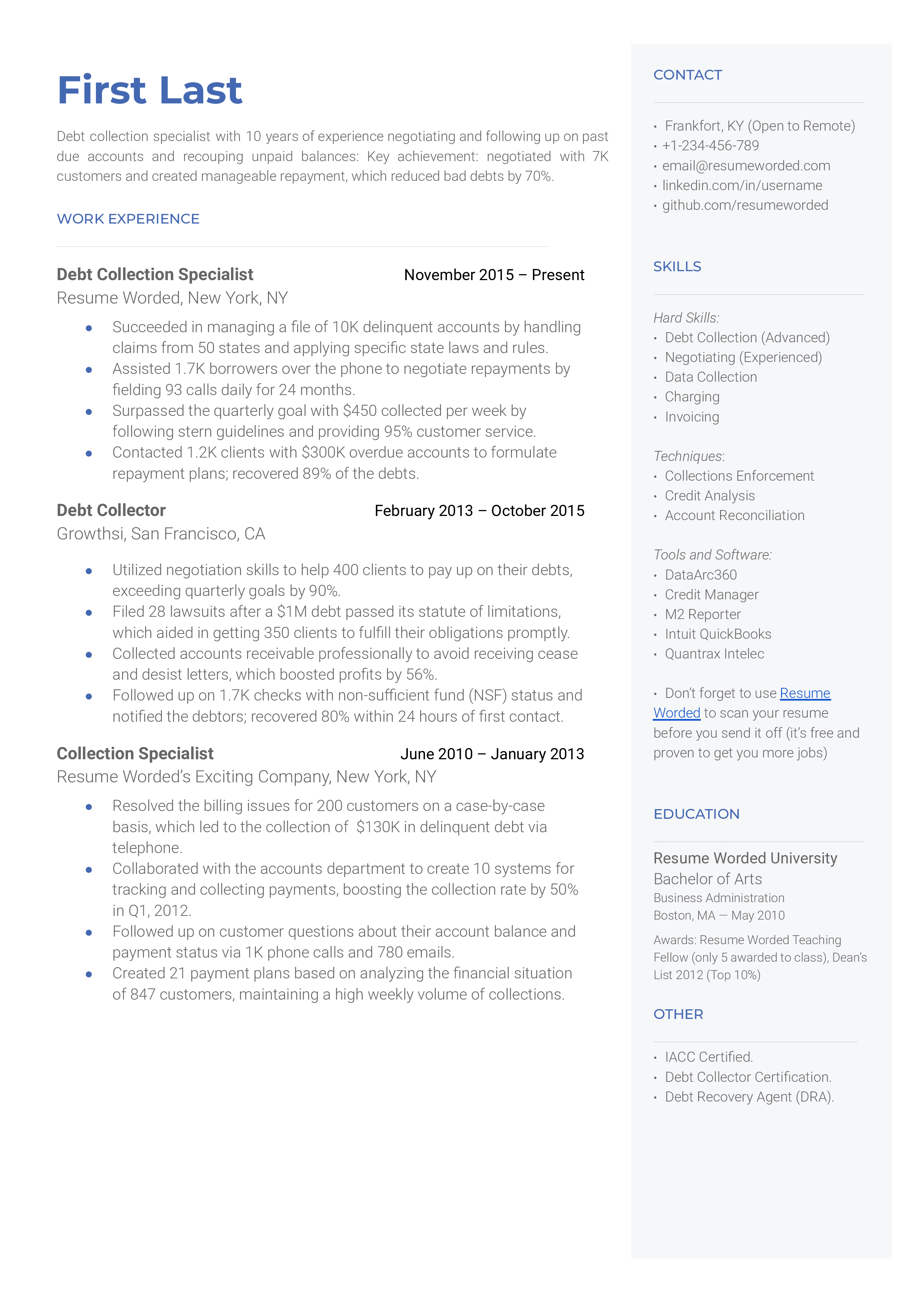 A Debt Collection Specialist's CV showcasing negotiation success rate and instances of empathy-led debt resolution.