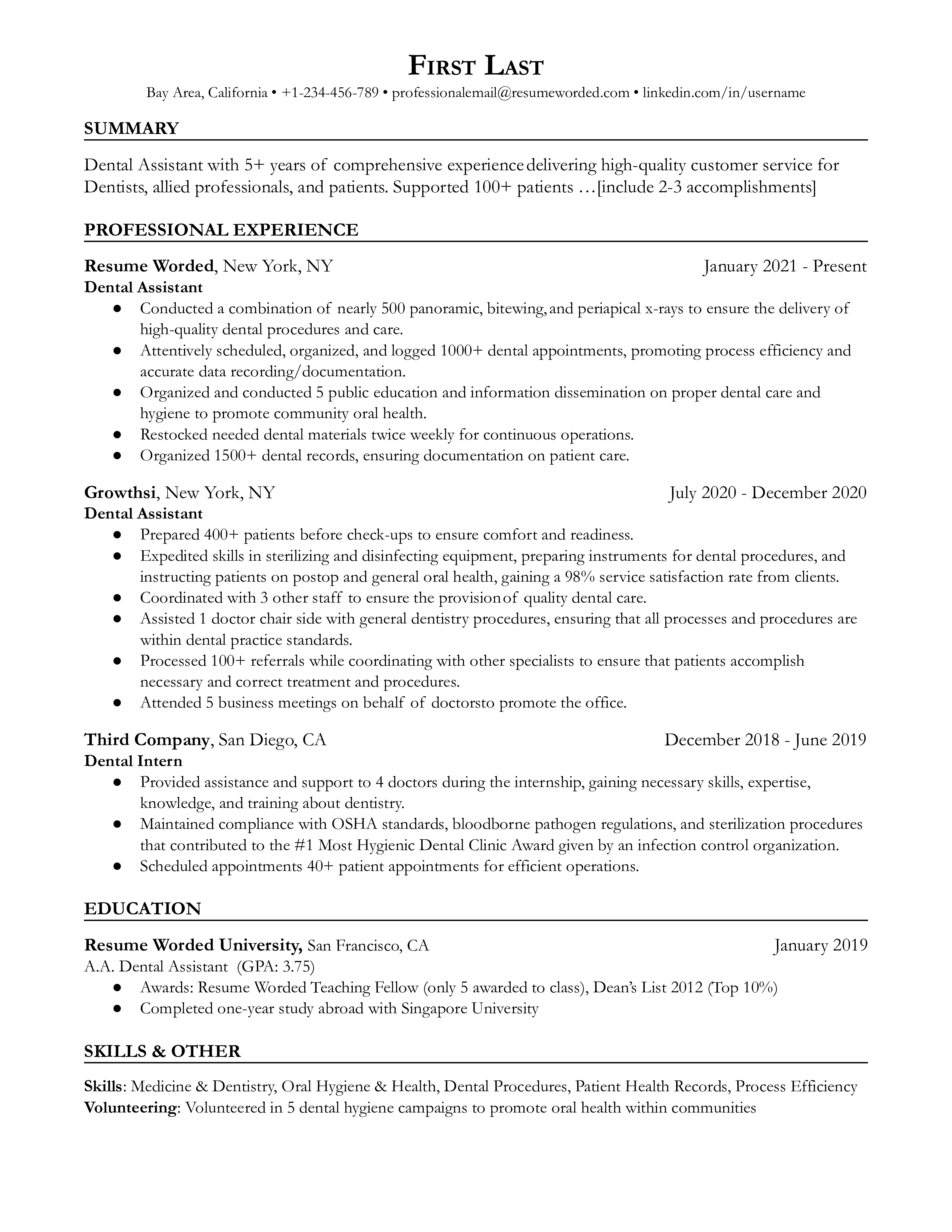 Dental assistants can highlight their personal experience with an opening summary while indicating the exact nature of their past accomplishments with number values.