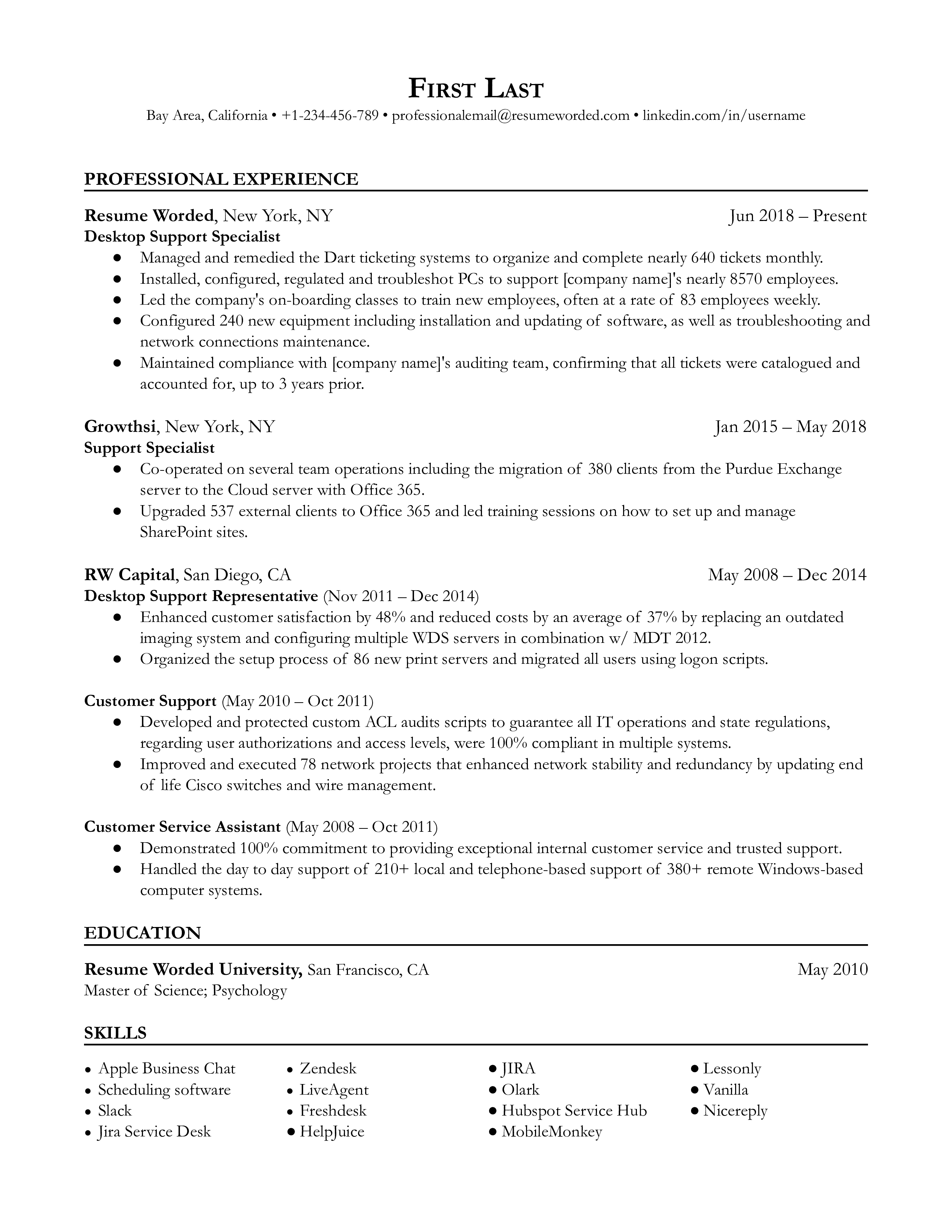 A Desktop Support Specialist resume highlighting professional experience in and skill set.
