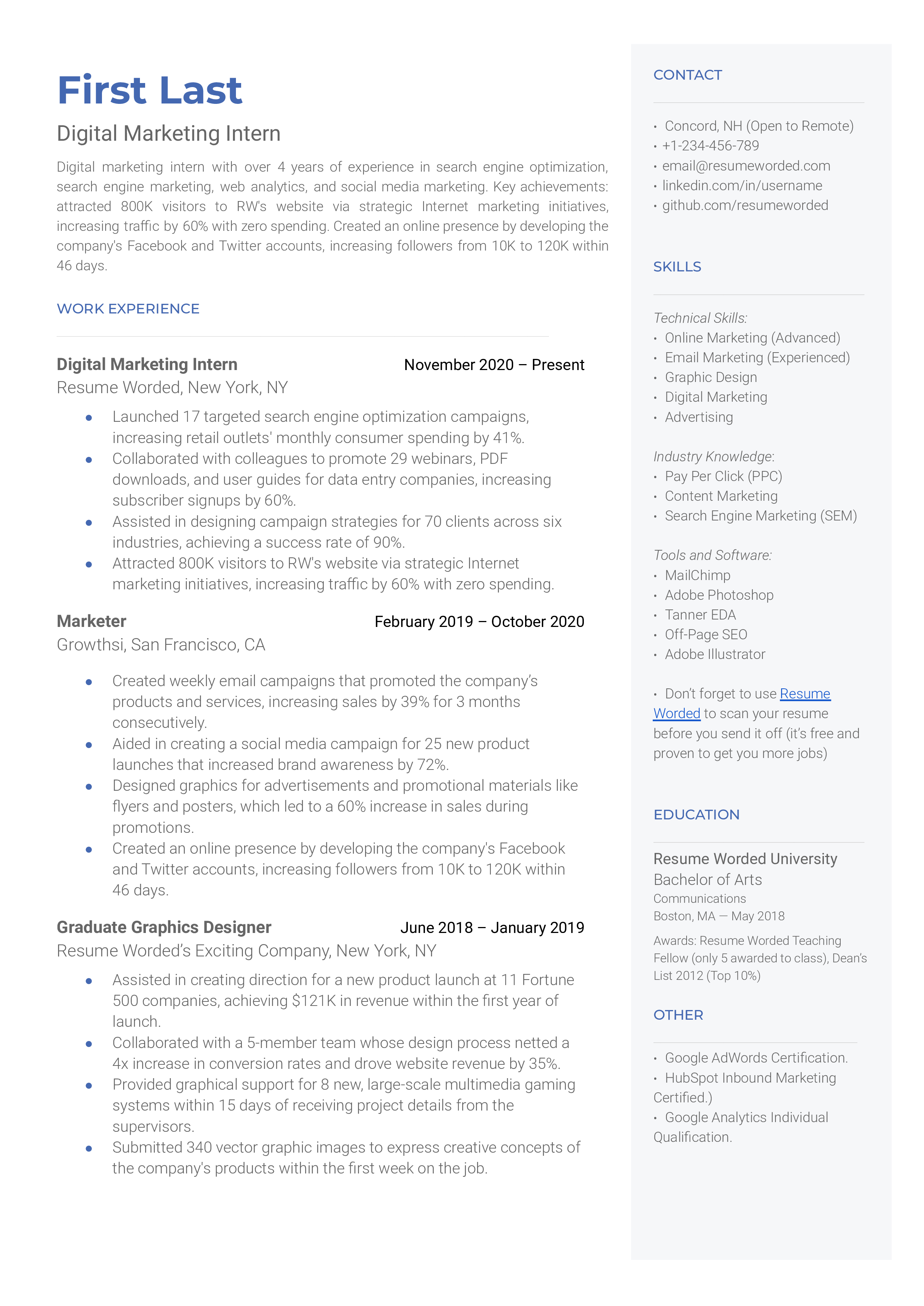 A digital marketing intern resume sample that highlights the applicant’s related experience.