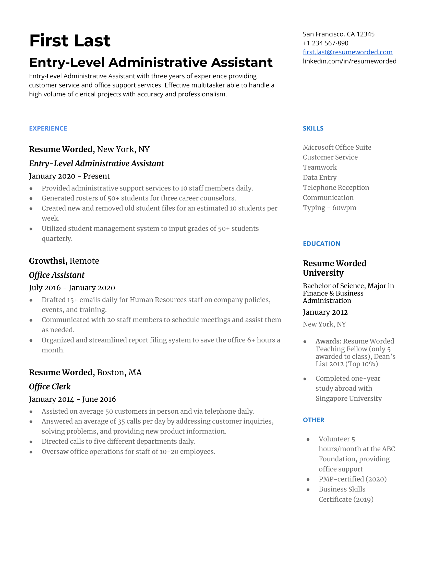 An entry-level administrative assistant resume template with related administrative work from other jobs, relevant skills, and education. 