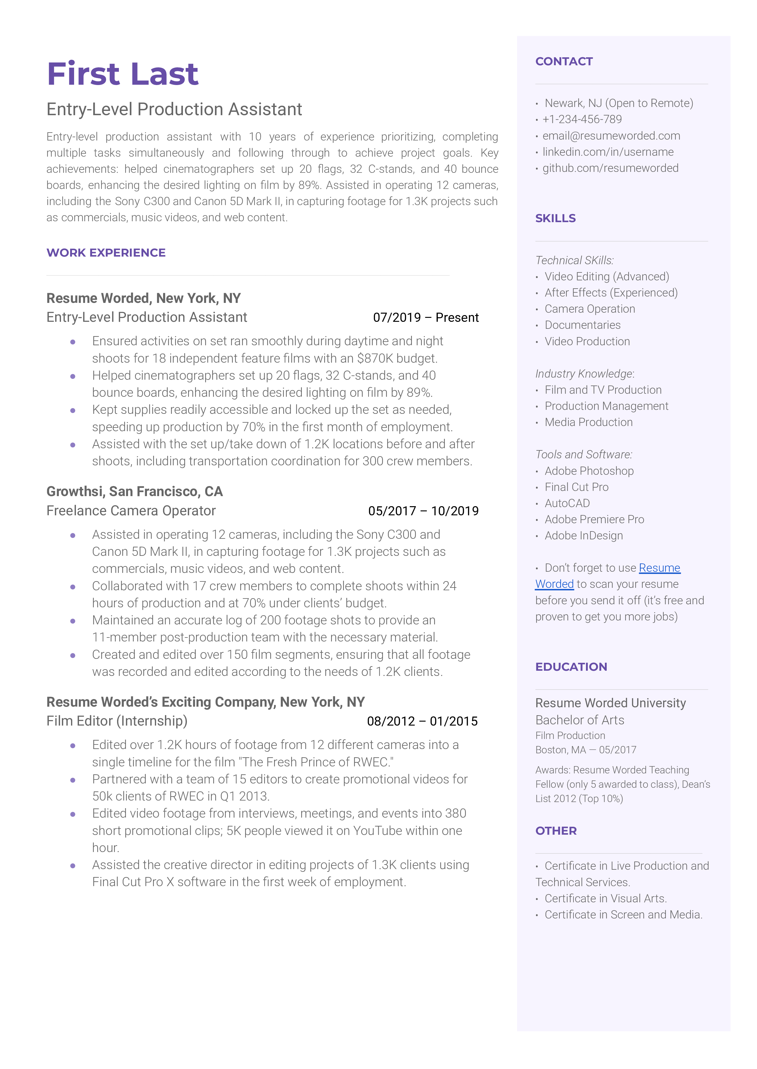 A resume for an entry level production assistant with a degree in film production and experience as film editor intern and camera operator.