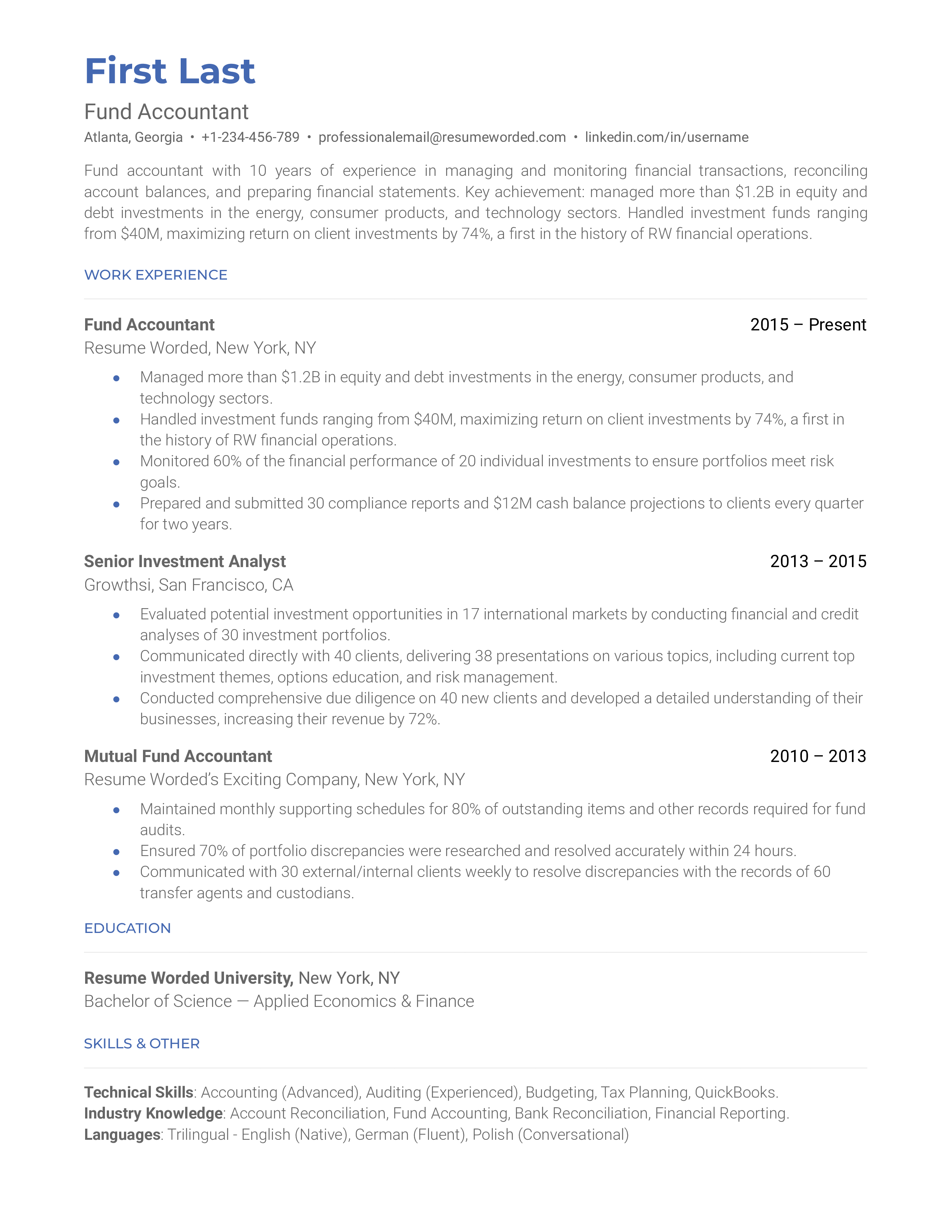  A fund accountant resume sample that highlights the applicant’s history in the financial sector and relevant skills acquired. 