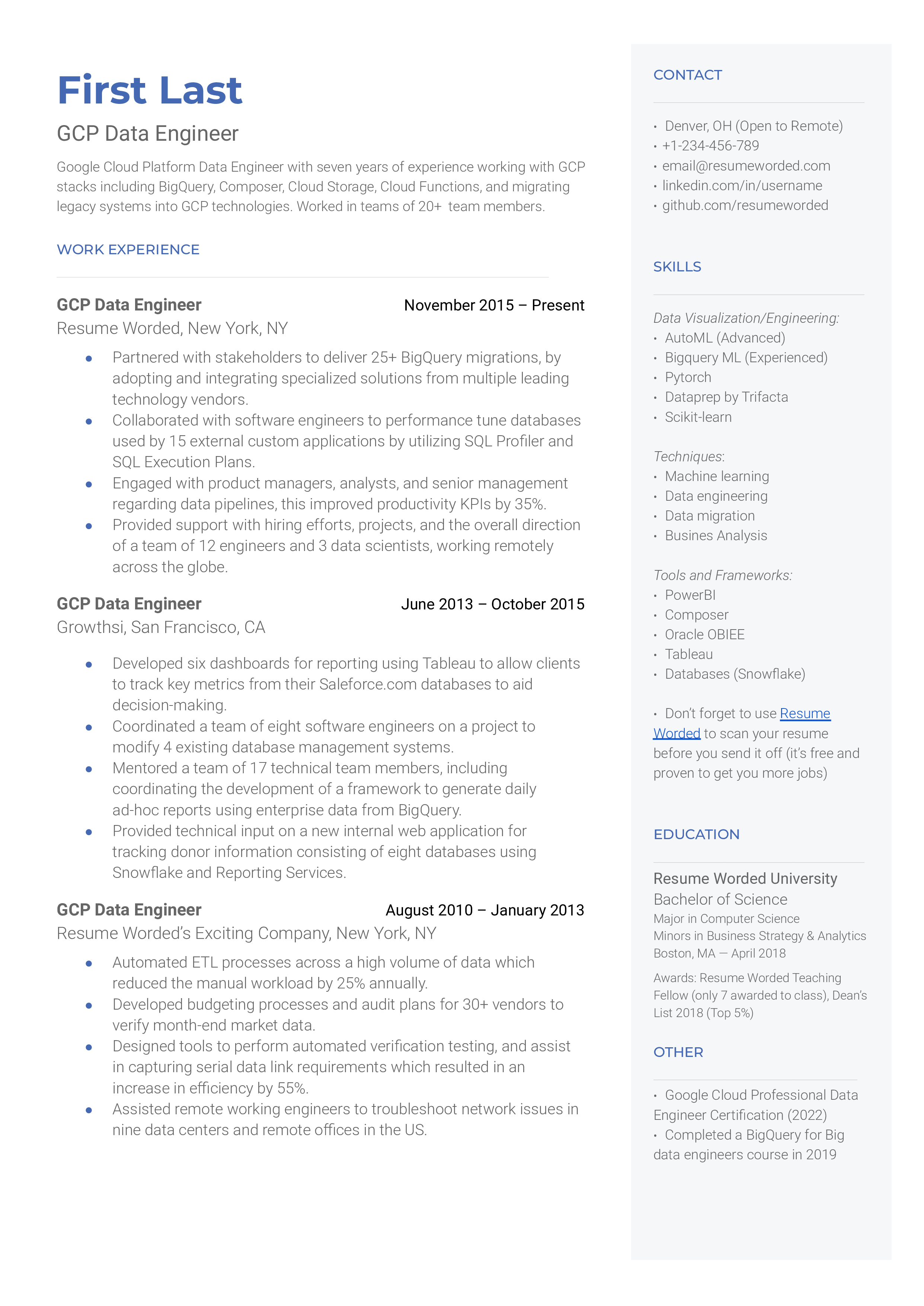 A GCP data engineer resume sample that highlights the applicant’s GCP certification and extensive experience.