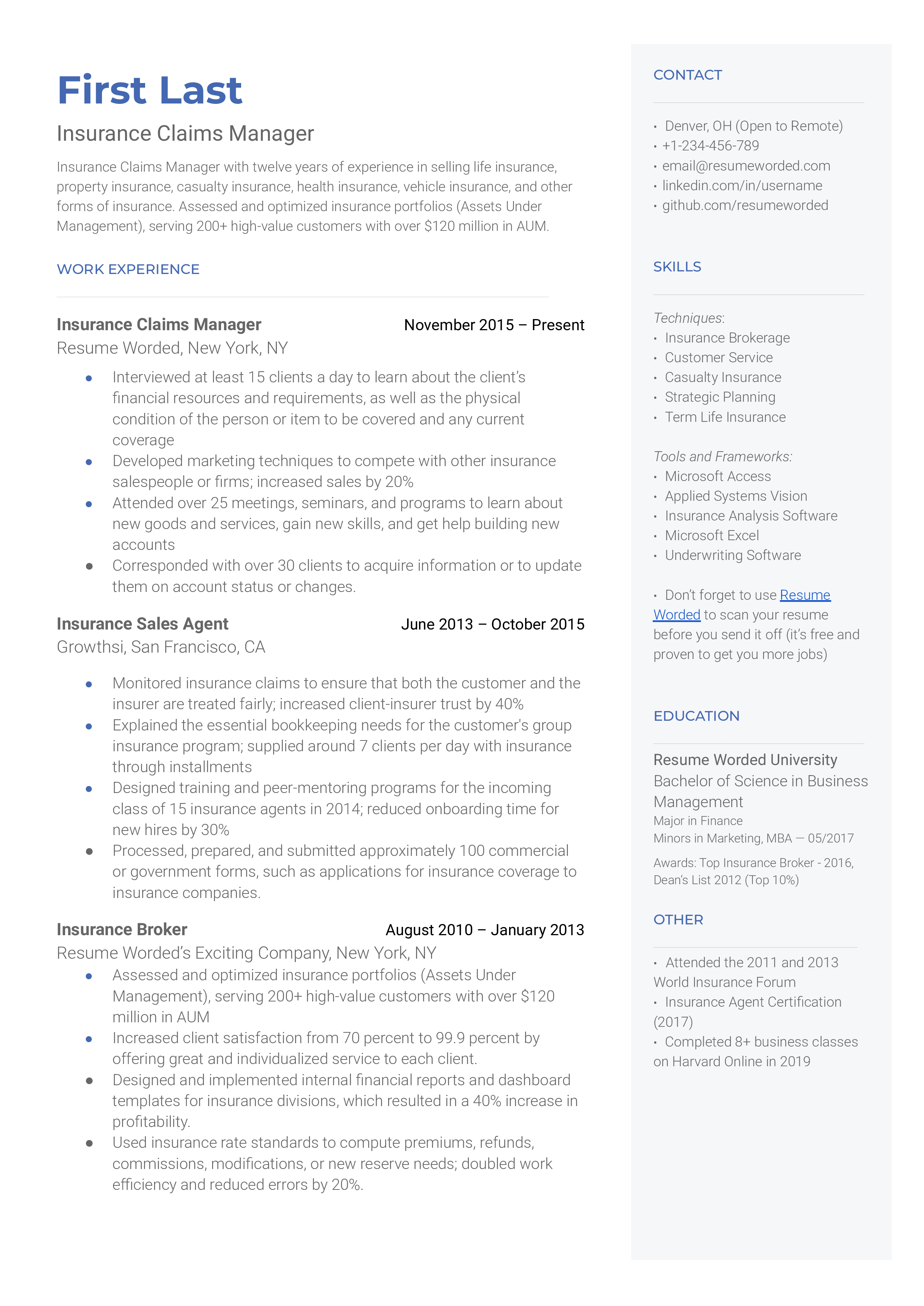 An insurance claims manager resume sample that highlgihts the applicant's managerial success as well as their specialization in the industry