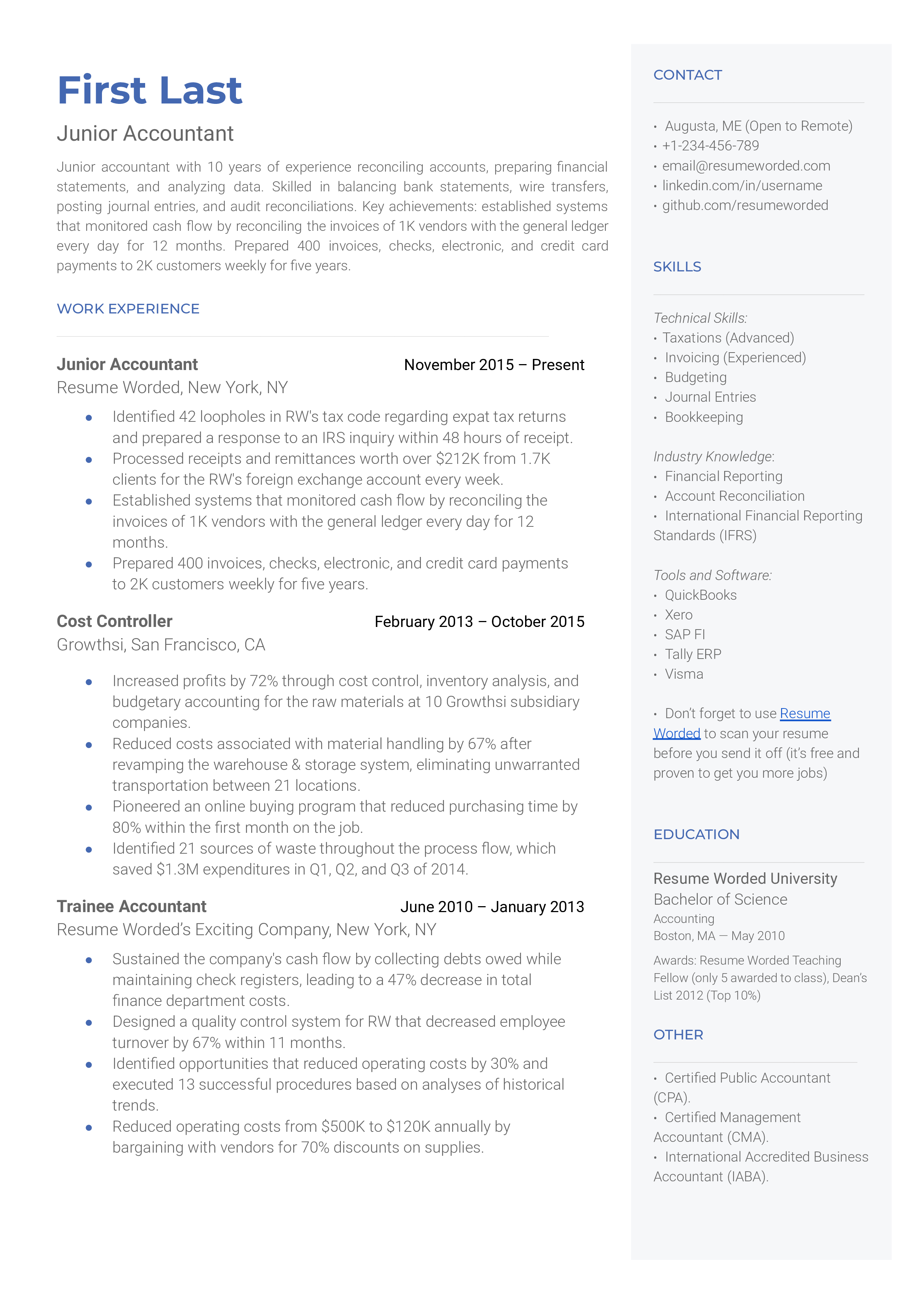 A junior accountant resume sample that highlights the applicant’s accounting certifications and accounting skills.