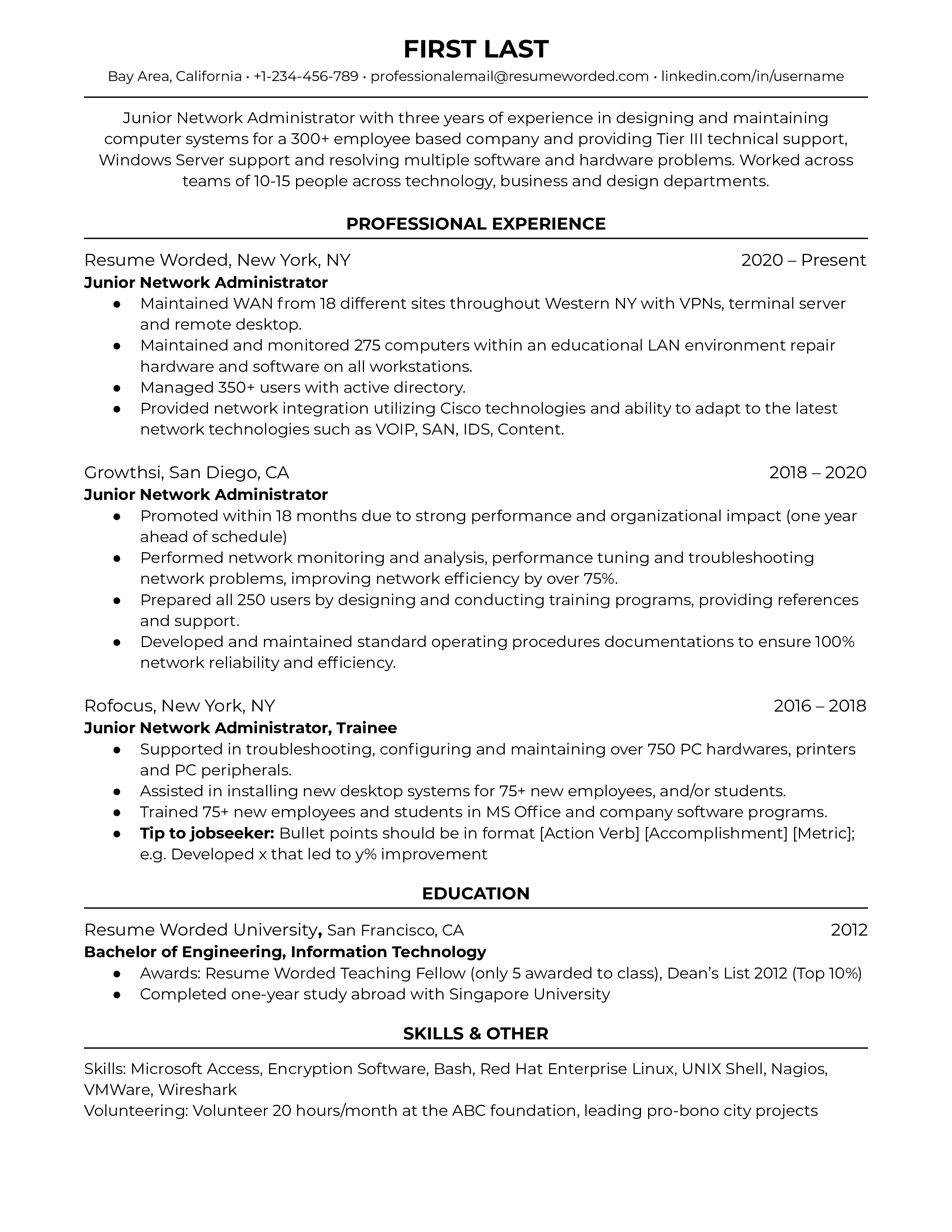 Junior network administrators should consider including a concise elevator pitch and using strong action verbs in their work experience section. 