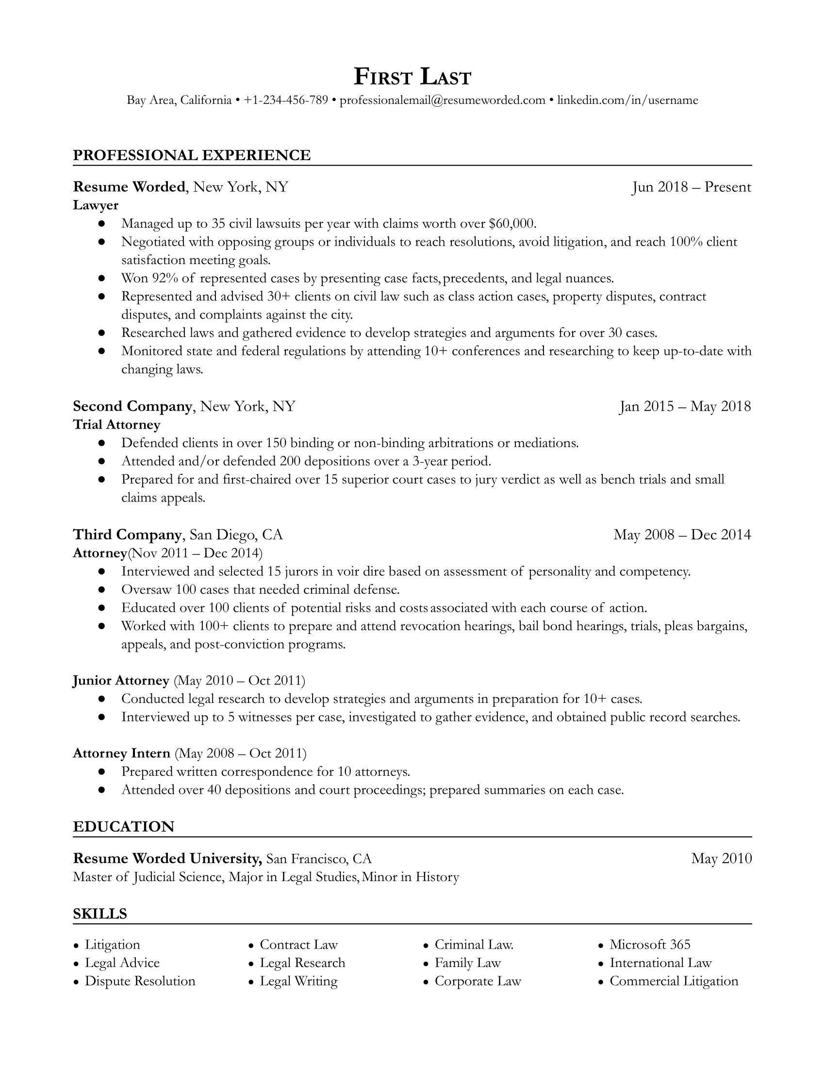 A resume for a lawyer with experience as an attorney intern, junior attorney, and trial attorney.