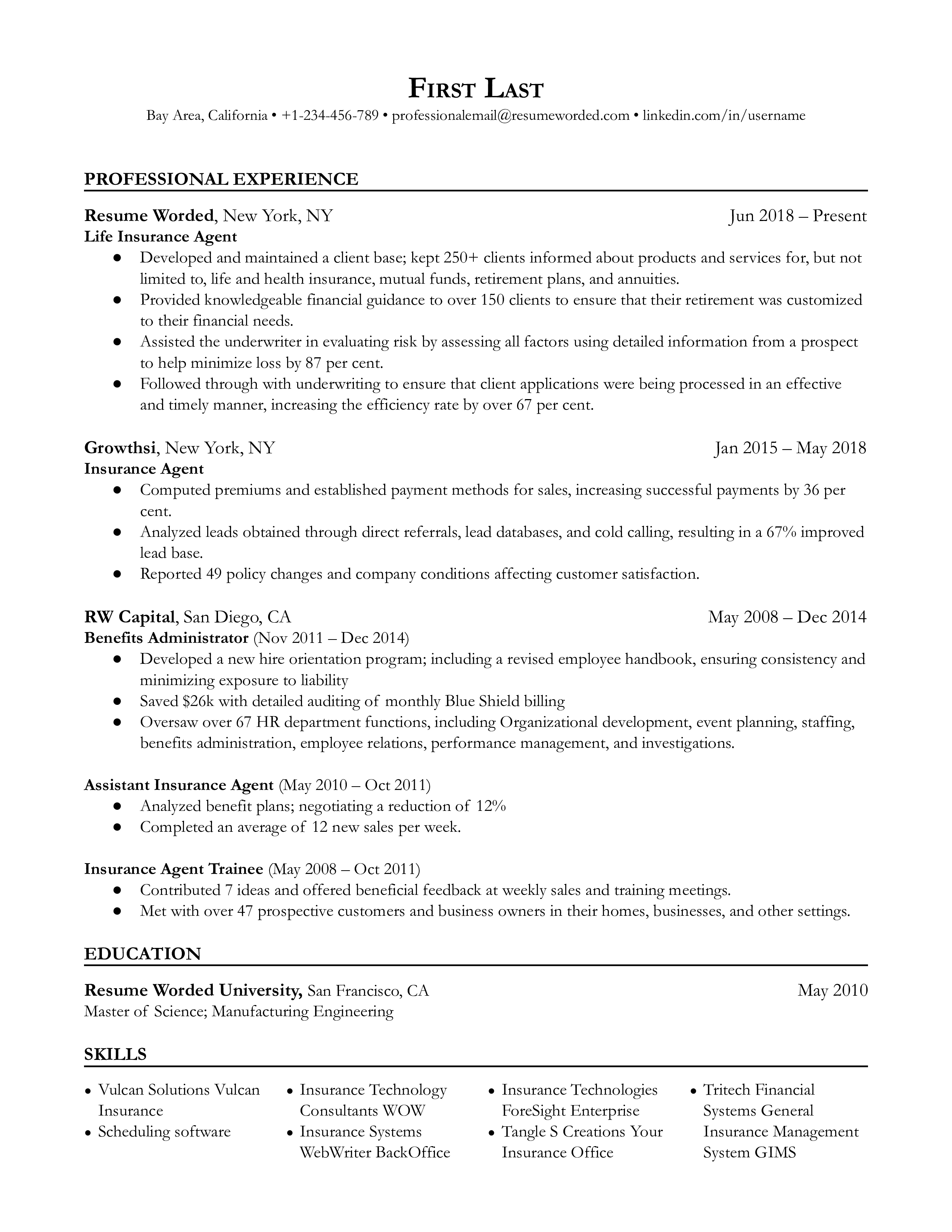 Life insurance agent resume sample that highlights low barriers to entry and difficulty in staying in the position.