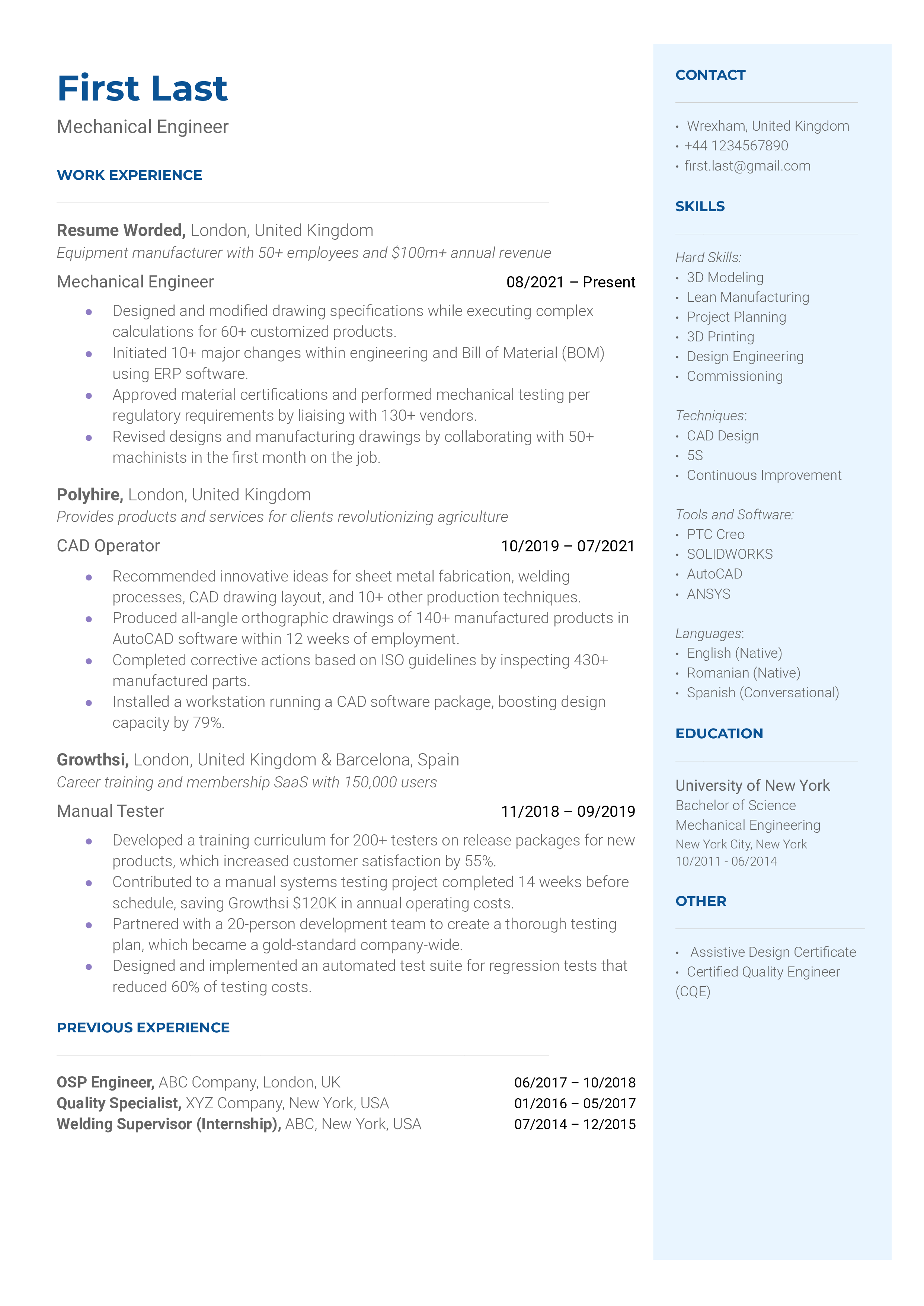 A resume for a mechanical engineer with a degree in mechanical engineering and experience as a mechanical engineer intern.