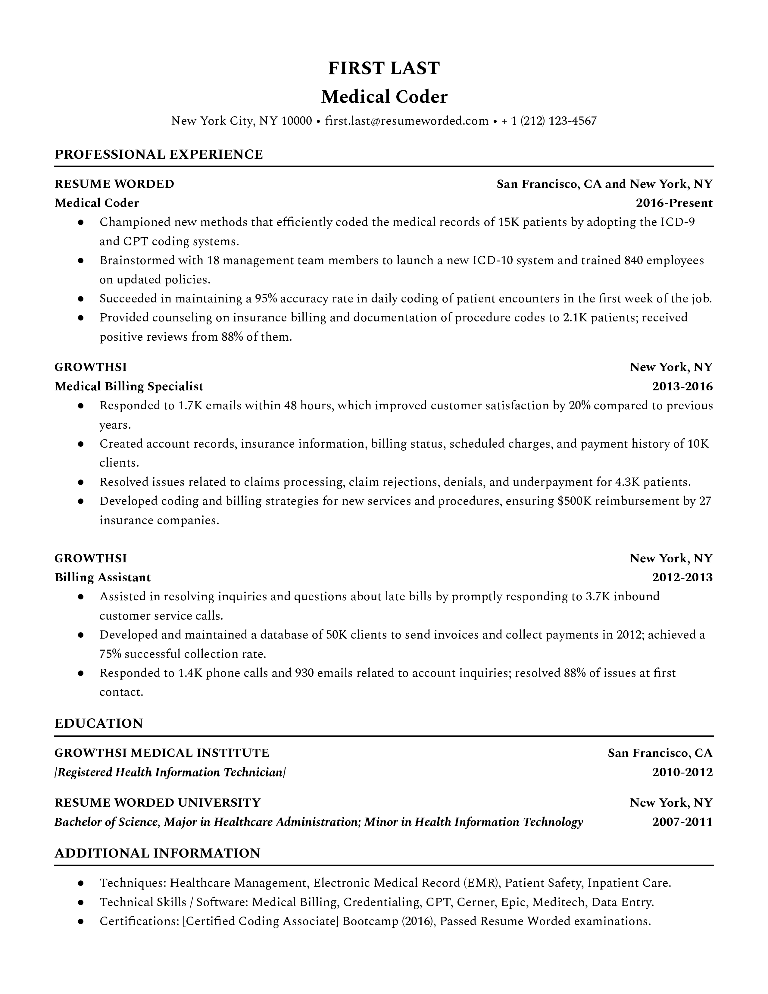 A resume for a medical coder with a BS in healthcare adminstration and experience as a billing assistant and medical billing specialist.