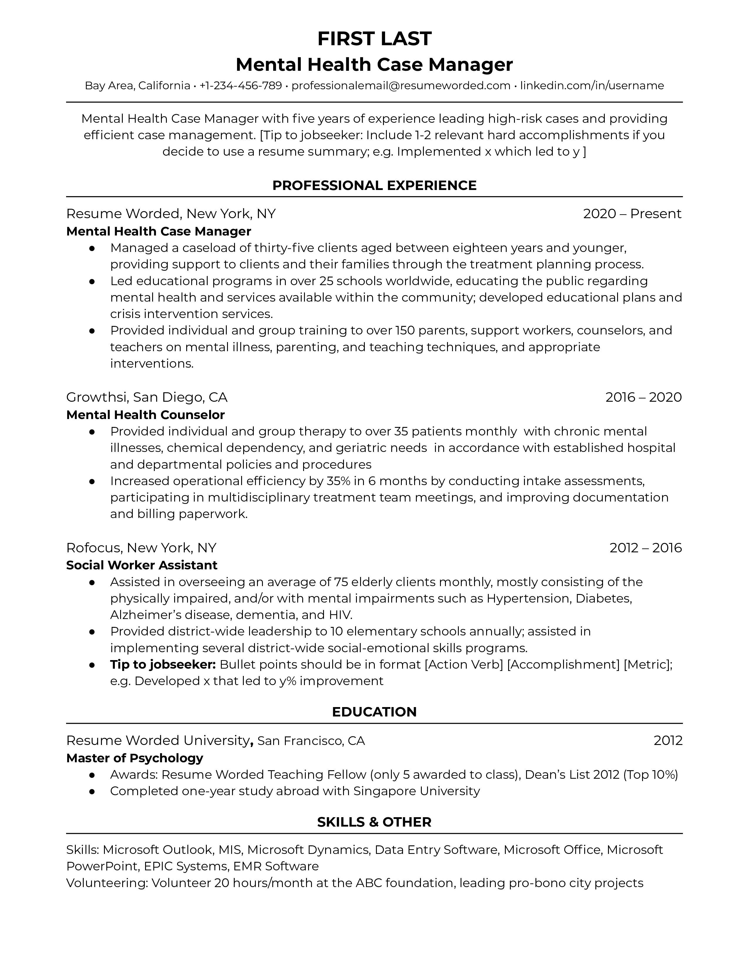 Mental Health case manager resume template example focused on the position and including relevant volunteer work and awards