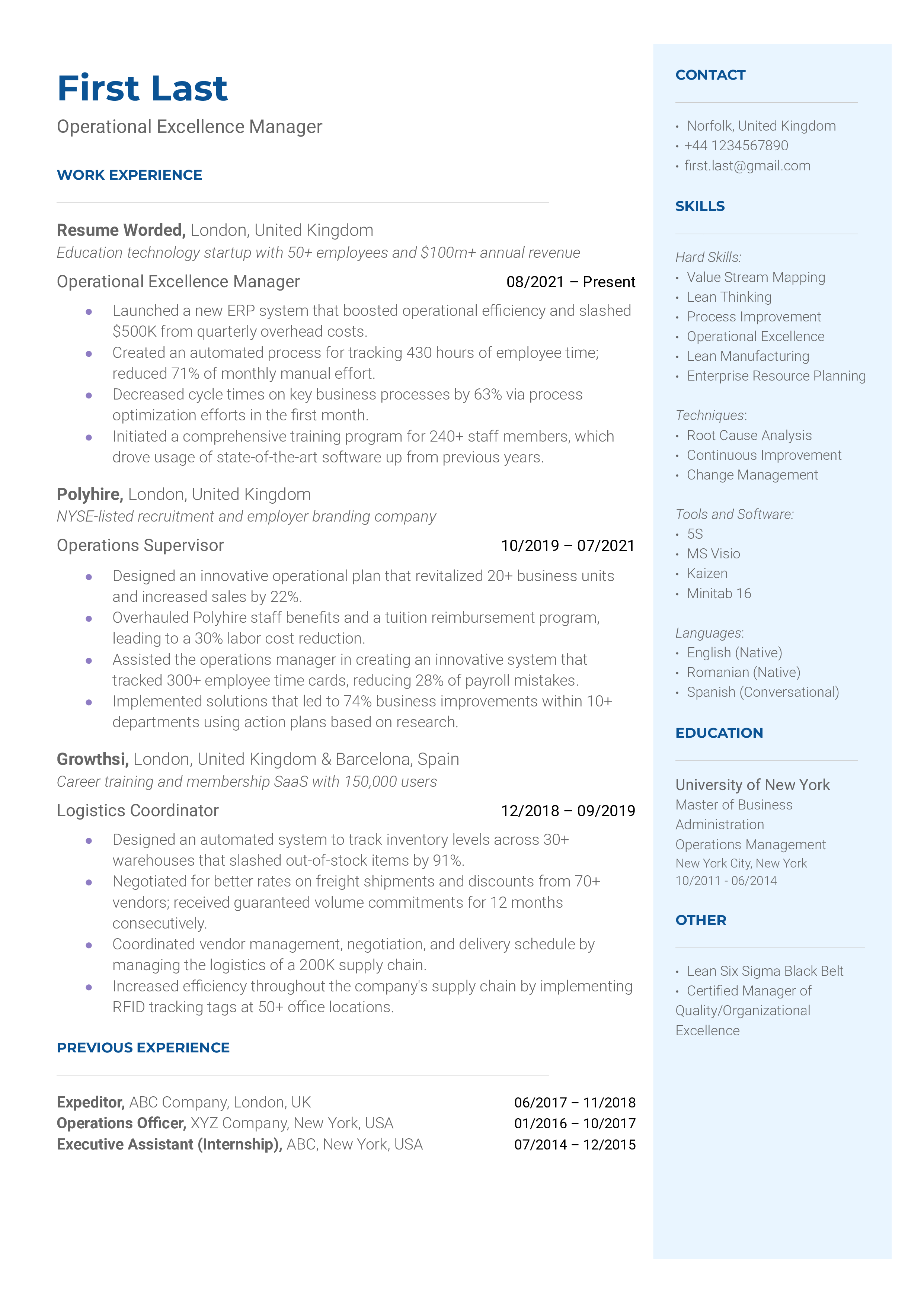 Resume displaying experience as an operational excellence manager, including responsibility for the planning, implementation and delivery of continuous improvement initiatives, and ensuring the success of operations