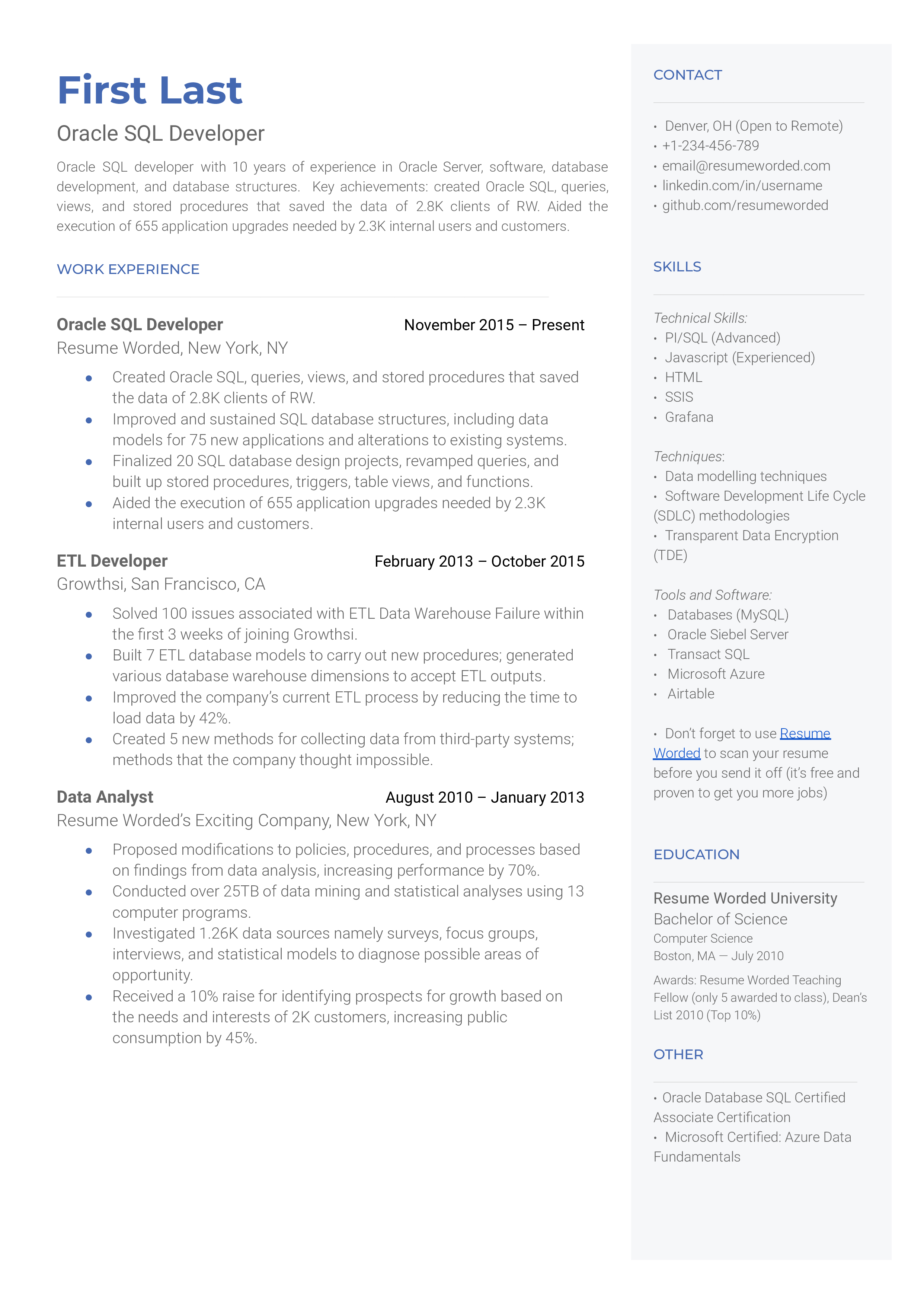 An Oracle SQL developer resume with a degree in computer science, Oralce database SQL certification, and past experience as a data analyst.