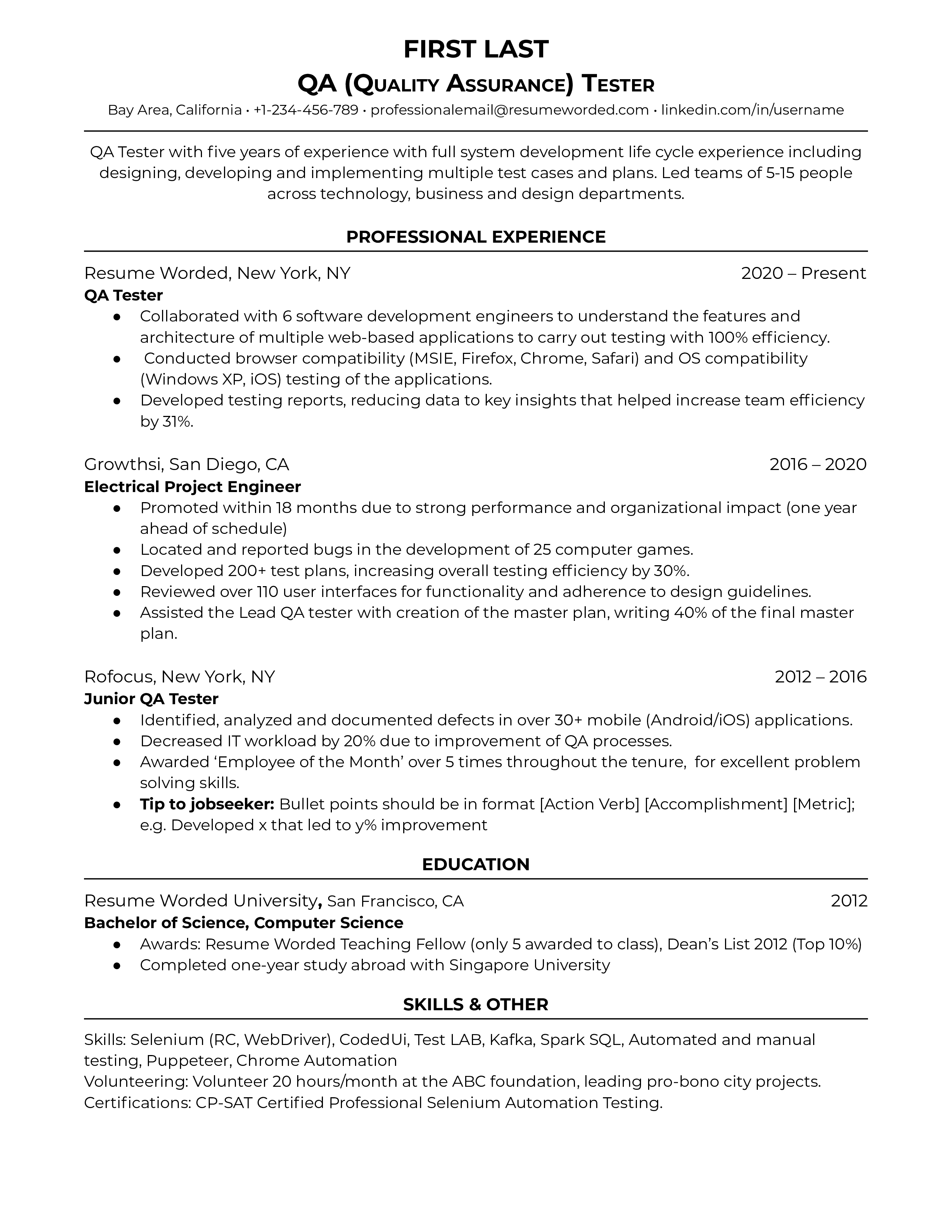 A sample QA Tester resume with a focus on teamwork, identifying bugs, and creating reports.
