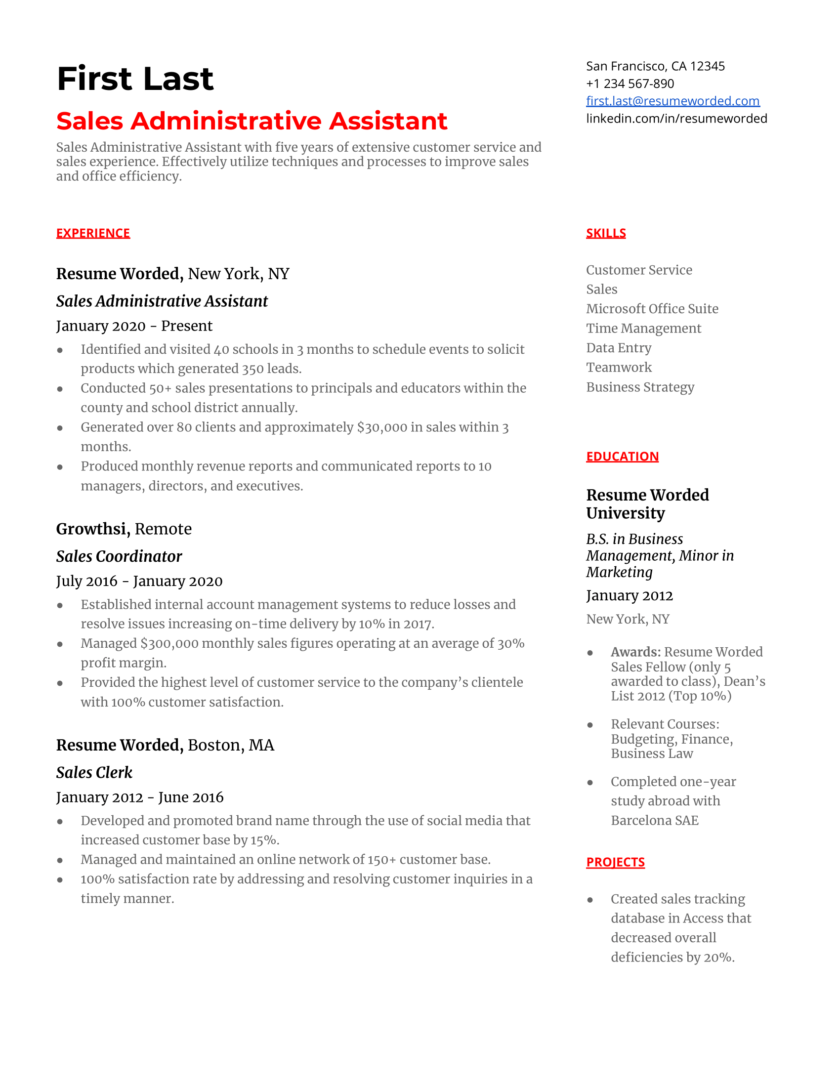 A sales administrative assistant resume template that combines both sales and administrative experience with related skill sets and education.