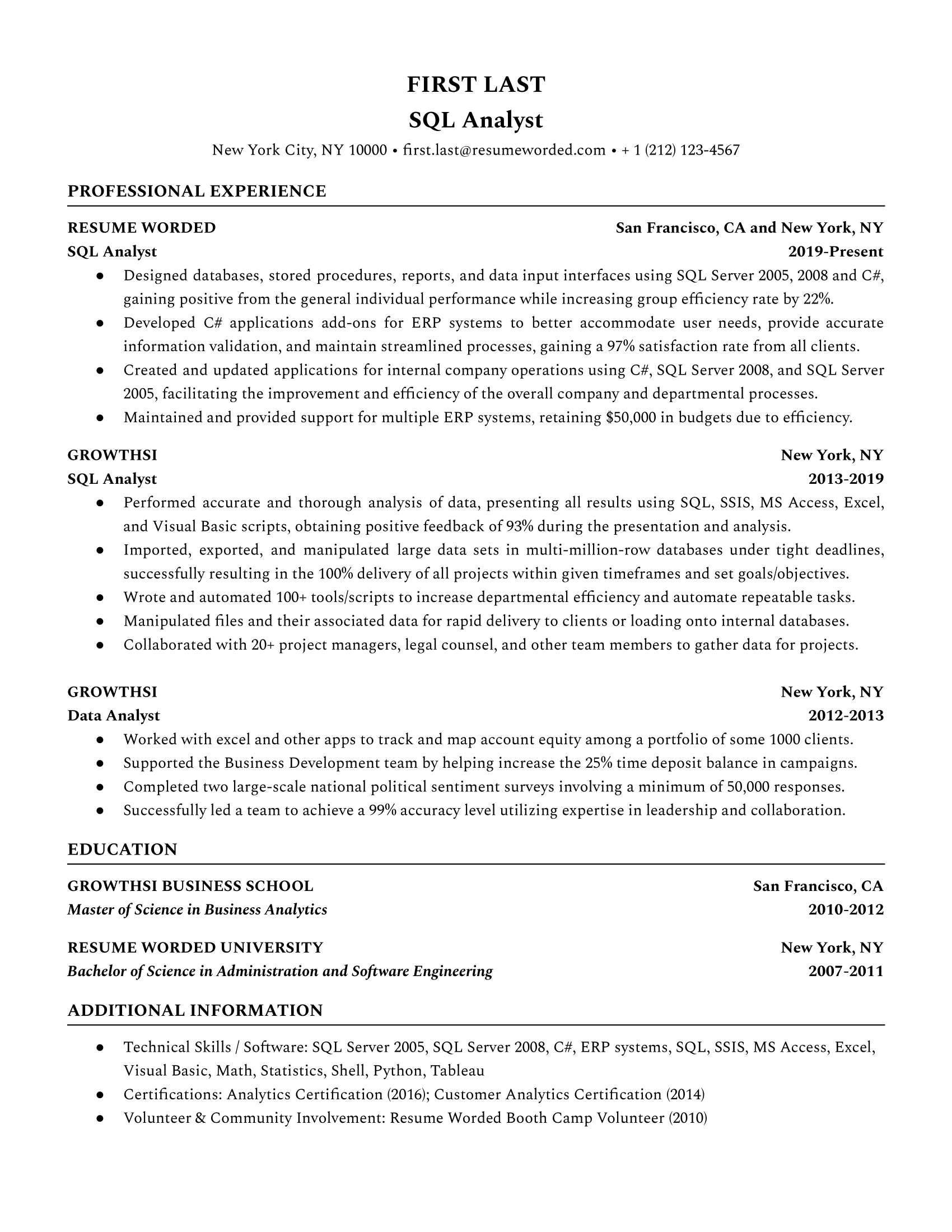 This SQL Analyst resume template demonstrates one's skills and abilities with managing projects involving a great amount of scripts.