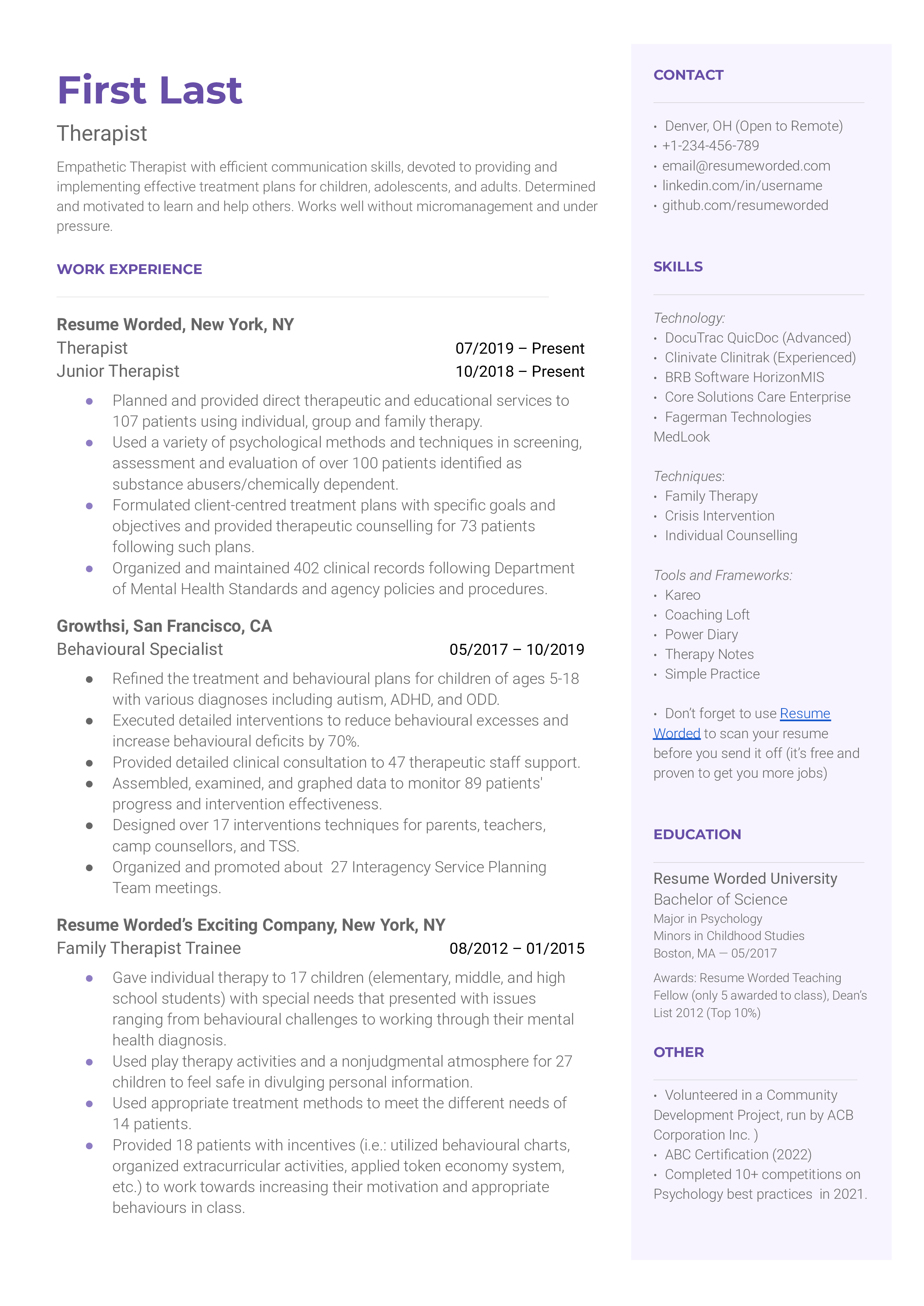 A general therapist resume that highlights the important of showing range, and tools you are experienced with.
