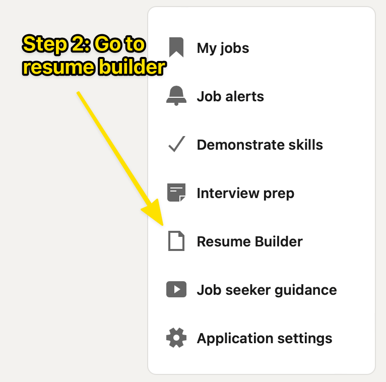 Step 2: How to use LinkedIn’s resume builder tool
