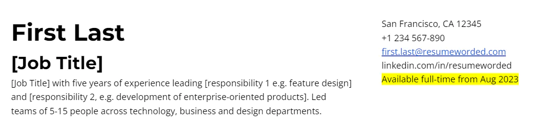 an example of how to list full-time availability in your resume under your contact information