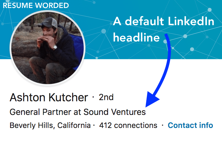 LinkedIn sets your default headline to your current job title